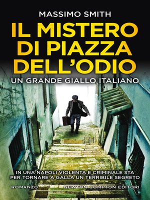 cover image of Il mistero di piazza dell'Odio